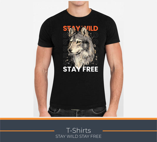 TShirt, STAY WILD - STAY FREE, Elegant Custom Polo T-Shirts - Vibrant Color Logos for Corporate, Sports Teams, Golf Events, Personalized Logo for Stylish Casual Wear